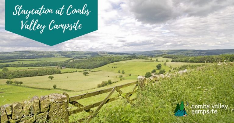8 reasons Combs Valley Campsite is the perfect choice for a staycation holiday